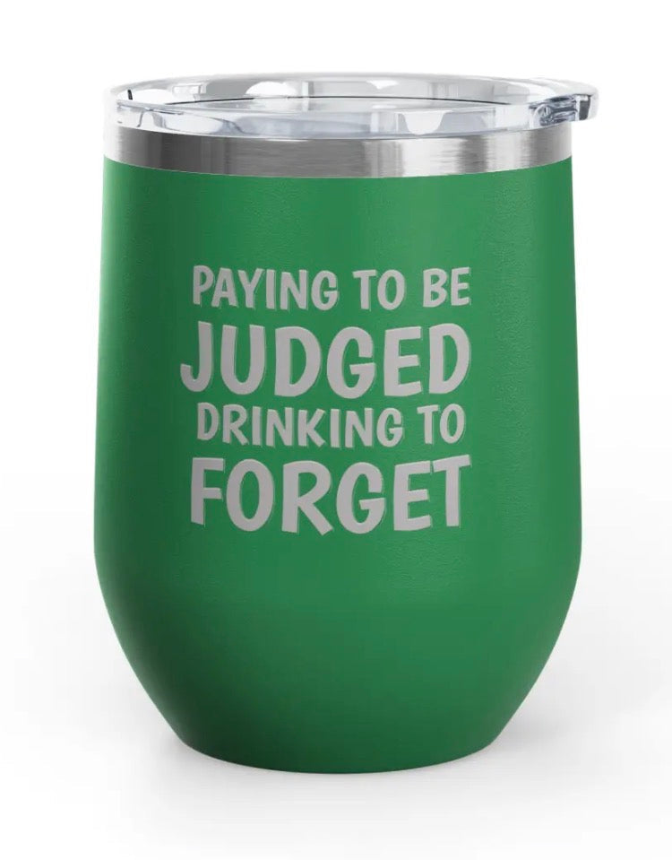Wine Tumblers, 12 oz. - Engraved - Paying To Be Judged