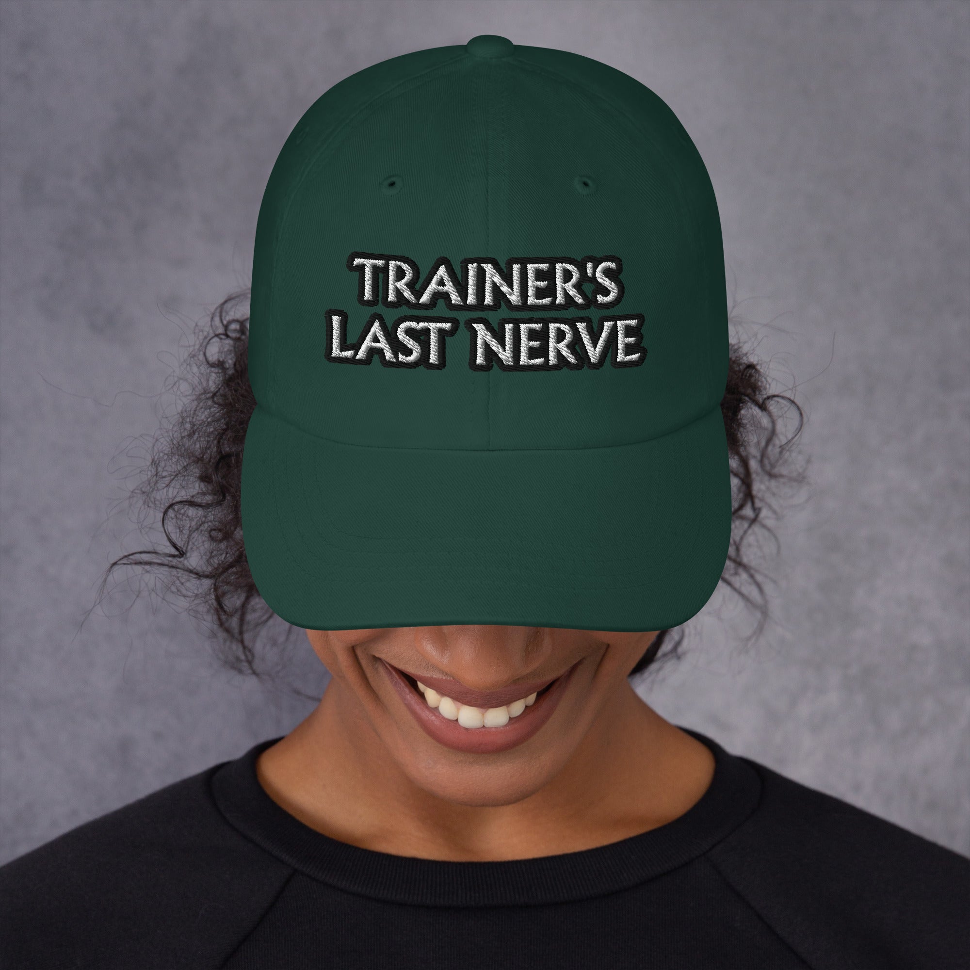 Dad hat - Trainer's Last Nerve