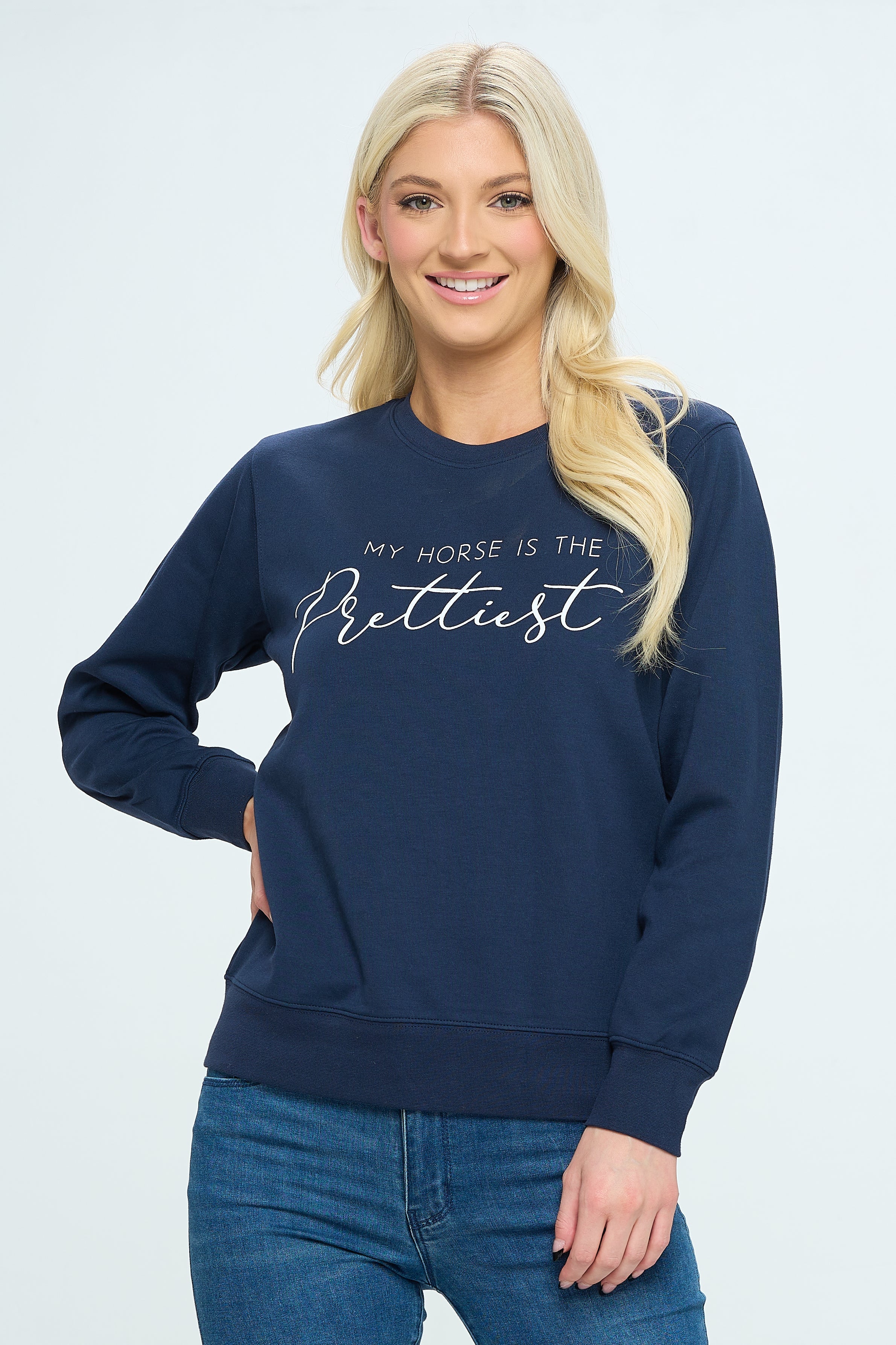 My Horse is the Prettiest | Sweatshirt